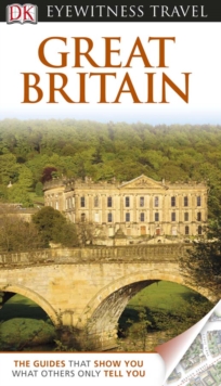 DK Eyewitness Travel Guide: Great Britain : Great Britain