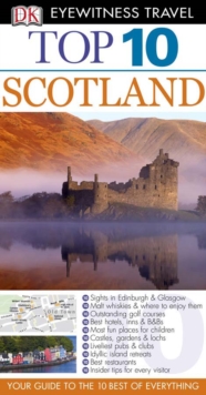 DK Eyewitness Top 10 Travel Guide: Scotland : Scotland