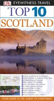 DK Eyewitness Top 10 Travel Guide: Scotland : Scotland