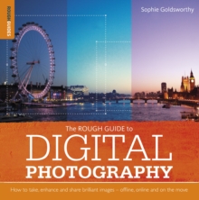 The Rough Guide to Digital Photography, Paperback Book The Rough Guide to Digital Photography, Paperback Book