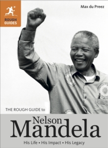 The Rough Guide to Nelson Mandela