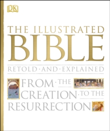The Illustrated Bible, Hardback Book The Illustrated Bible, Hardback Book