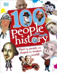 100 People Who Made History, Hardback Book 100 People Who Made History, Hardback Book