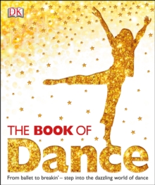 The Book Of Dance,, Hardback Book The Book Of Dance,, Hardback Book