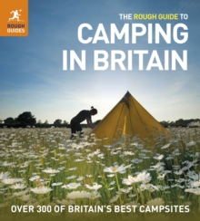 The Rough Guide to Camping in Britain, Paperback Book The Rough Guide to Camping in Britain, Paperback Book