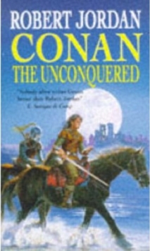 Conan The Unconquered