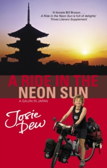 A Ride In The Neon Sun : A Gaijin in Japan