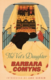 The Vet's Daughter : A Virago Modern Classic