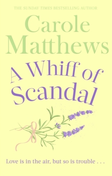 A Whiff of Scandal : The hilarious book from the Sunday Times bestseller