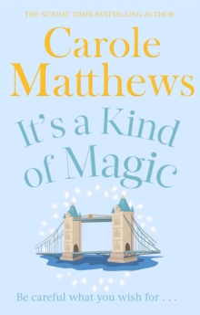 It's a Kind of Magic : The perfect rom-com from the Sunday Times bestseller