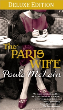 The Paris Wife Deluxe Edition