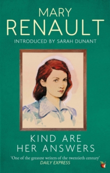 Kind Are Her Answers : A Virago Modern Classic