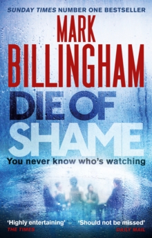 Die of Shame : The Number One Sunday Times bestseller