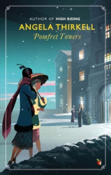 Pomfret Towers : A Virago Modern Classic