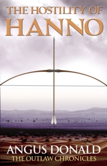 The Hostility of Hanno : An Outlaw Chronicles short story