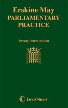 Erskine May: Parliamentary Practice, Hardback Book Erskine May: Parliamentary Practice, Hardback Book