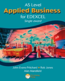 AS Applied Business for Edexcel (Single Award), Paperback Book AS Applied Business for Edexcel (Single Award), Paperback Book