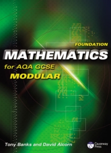 Foundation Mathematics for AQA GCSE (Modular), Paperback Book Foundation Mathematics for AQA GCSE (Modular), Paperback Book