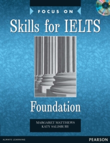 Focus on Skills for IELTS Foundation Book and CD Pack, Mixed media product Book Focus on Skills for IELTS Foundation Book and CD Pack, Mixed media product Book