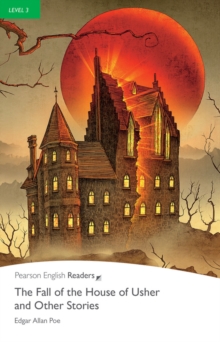 Level 3: The Fall of the House of Usher and Other Stories, Paperback / softback Book Level 3: The Fall of the House of Usher and Other Stories, Paperback / softback Book
