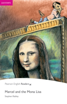 Easystart: Marcel and the Mona Lisa, Paperback / softback Book Easystart: Marcel and the Mona Lisa, Paperback / softback Book