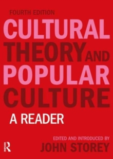 Cultural Theory and Popular Culture : A Reader, Paperback Book Cultural Theory and Popular Culture : A Reader, Paperback Book