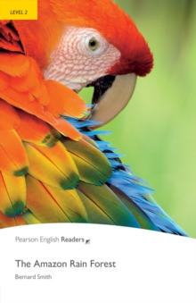 The Amazon Rainforest : Level 2, Paperback Book The Amazon Rainforest : Level 2, Paperback Book
