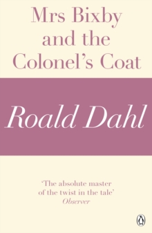 Mrs Bixby and the Colonel's Coat (A Roald Dahl Short Story)