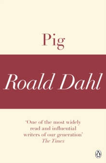 Pig (A Roald Dahl Short Story)