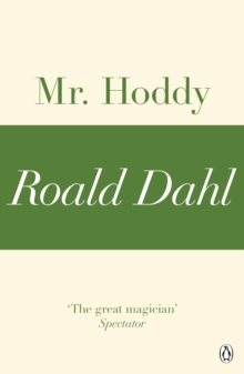 Mr Hoddy (A Roald Dahl Short Story)