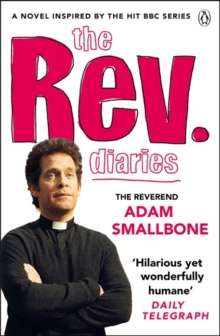The Rev Diaries, Paperback Book The Rev Diaries, Paperback Book