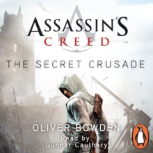 The Secret Crusade : Assassin's Creed Book 3, eAudiobook MP3 eaudioBook The Secret Crusade : Assassin's Creed Book 3, eAudiobook MP3 eaudioBook