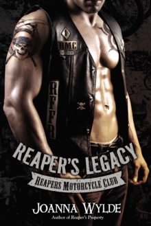 Reaper's Legacy : Reapers Motorcycle Club