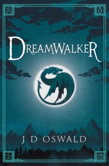 Dreamwalker : The Ballad of Sir Benfro Book One