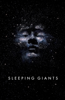 Sleeping Giants : Themis Files Book 1