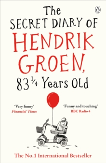 The Secret Diary of Hendrik Groen, 831/4 Years Old, Paperback Book The Secret Diary of Hendrik Groen, 831/4 Years Old, Paperback Book
