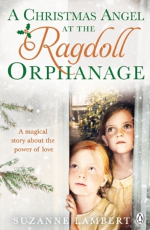 A Christmas Angel at the Ragdoll Orphanage, Paperback Book A Christmas Angel at the Ragdoll Orphanage, Paperback Book