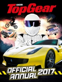 Top Gear Official Annual 2017, Hardback Book Top Gear Official Annual 2017, Hardback Book
