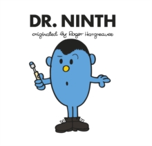 Doctor Who: Dr. Ninth (Roger Hargreaves), Paperback / softback Book Doctor Who: Dr. Ninth (Roger Hargreaves), Paperback / softback Book