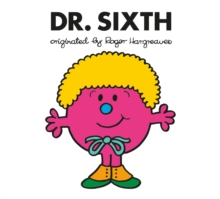 Doctor Who: Dr. Sixth (Roger Hargreaves), Paperback / softback Book Doctor Who: Dr. Sixth (Roger Hargreaves), Paperback / softback Book