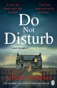 Do Not Disturb : The chilling novel by the author of THE COUPLE AT NO 9