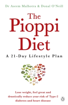 The Pioppi Diet : A 21-Day Lifestyle Plan for 2020 as followed by Tom Watson, author of Downsizing, EPUB eBook The Pioppi Diet : A 21-Day Lifestyle Plan for 2020 as followed by Tom Watson, author of Downsizing, EPUB eBook