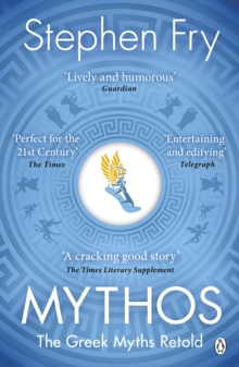 Mythos : The Greek Myths Retold