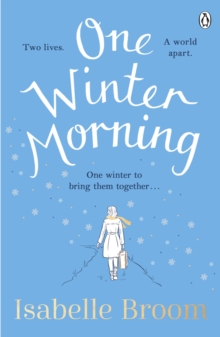 One Winter Morning : Warm your heart this winter with this uplifting and emotional family drama