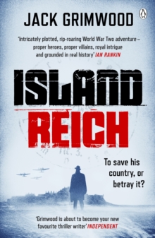 Island Reich : The atmospheric WWII thriller perfect for fans of Simon Scarrow and Robert Harris