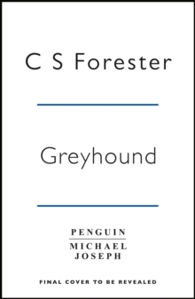 GREYHOUND FILM TIE IN, Paperback Book GREYHOUND FILM TIE IN, Paperback Book