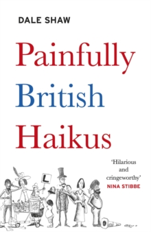 Painfully British Haikus, EPUB eBook Painfully British Haikus, EPUB eBook