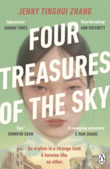 Penguin Books Ltd Four Treasures Of The Sky , The Compelling Debut About Identity And Belonging In The 1880s American West