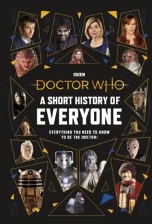 Doctor Who: A Short History Of Everyone