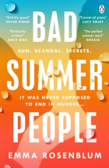 Bad Summer People : A scorchingly addictive summer must-read